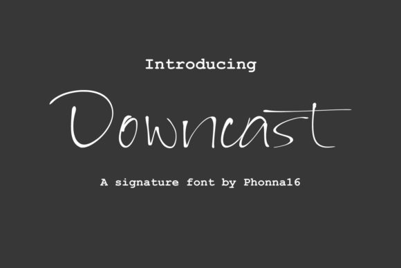 Downcast: A Handwritten Font That Breathes Quiet Confidence