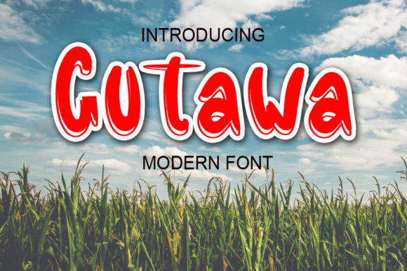 Gutawa: A Display Font That Makes Your Headlines Instantly Clickable