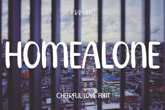 Homealone: A Friendly Display Font for Campaign Headlines