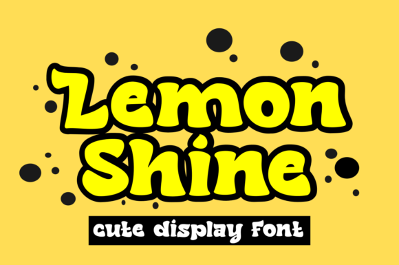 Lemon Shine: A Display Font That Makes Your Handmade Goods Shine