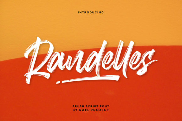 Randelles: A Brushed Display Font for Bold, Human Digital Branding