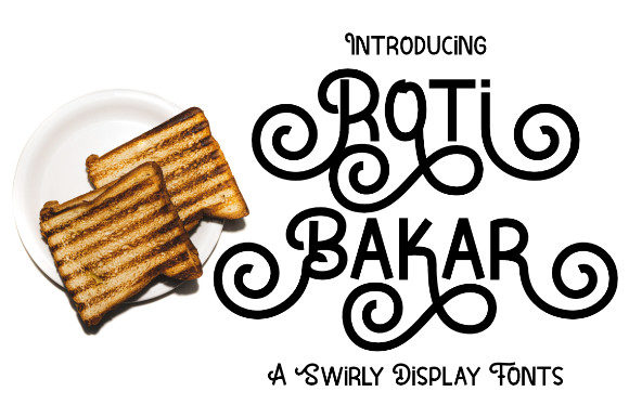 Roti Bakar: A Whimsical Display Font for Digital Branding