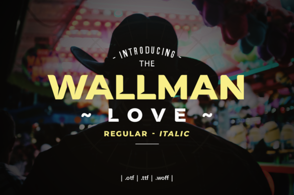Wallman Love: A Display Font That Makes Your Headlines Unmissable